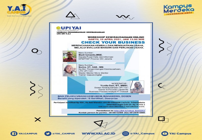 Workshop "Check Your Bussiness - Merencanakan Kembali dan Menguatkan Usaha, Melalui Evaluasi Mandiri dan Perijinan Usaha"