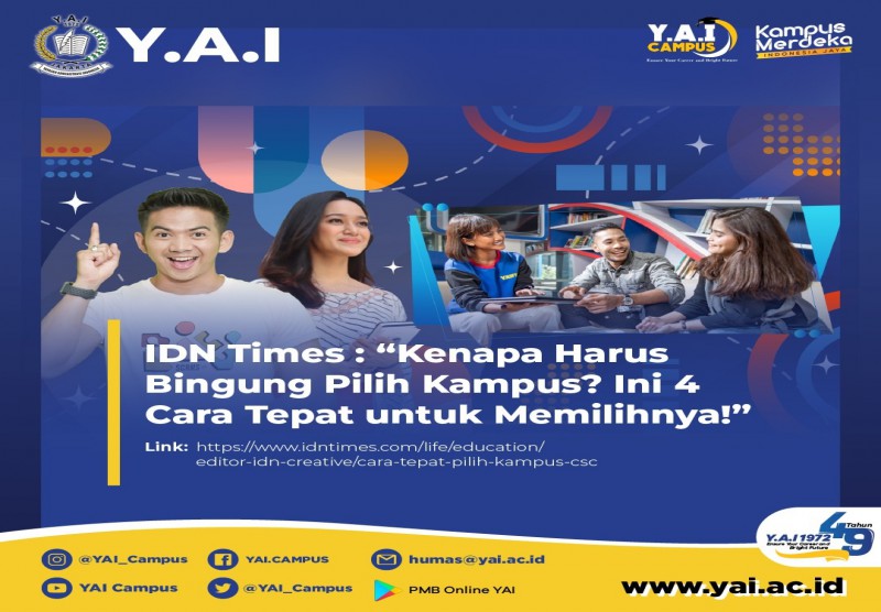 IDN Times: "Kenapa Harus Bingung Pilih Kampus? Ini 4 Cara Tepat Untuk Memilihnya!"