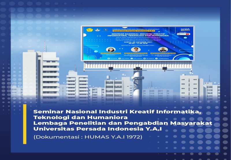 Seminar Nasional Industri Kreatif Informatika, Teknologi dan Humaniora